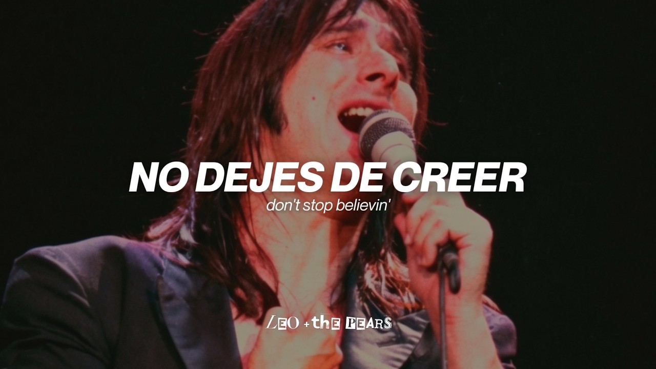 Journey - Don't Stop Believin' (Sub. Español + Lyrics)