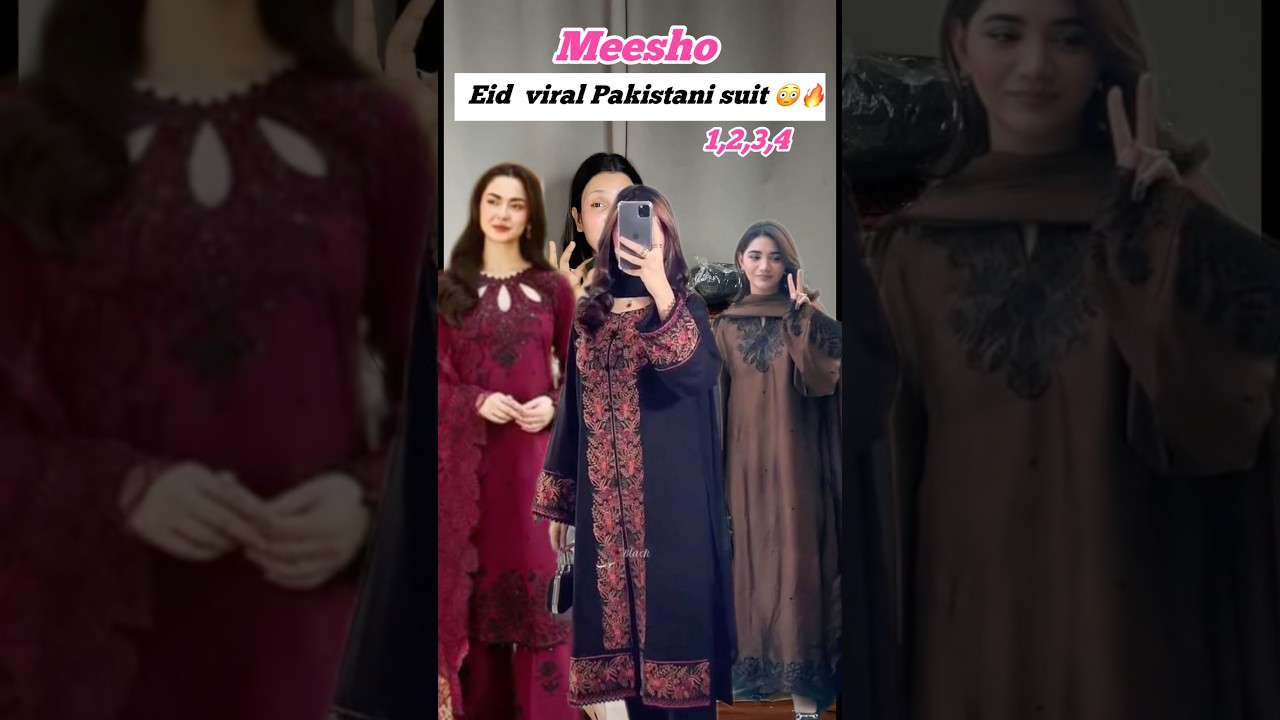 Meesho Viral Eid Collection 2026 🔥 #shorts #youtubeshorts #viralshort #pakistanisuit #meesho #fyp