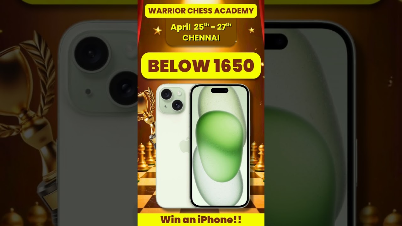 🎁 1st Prize: ₹60,000 + iPhone 15 | 🔥 Are You Ready to Make Your Move? ♟️ | @warriorchessacademy