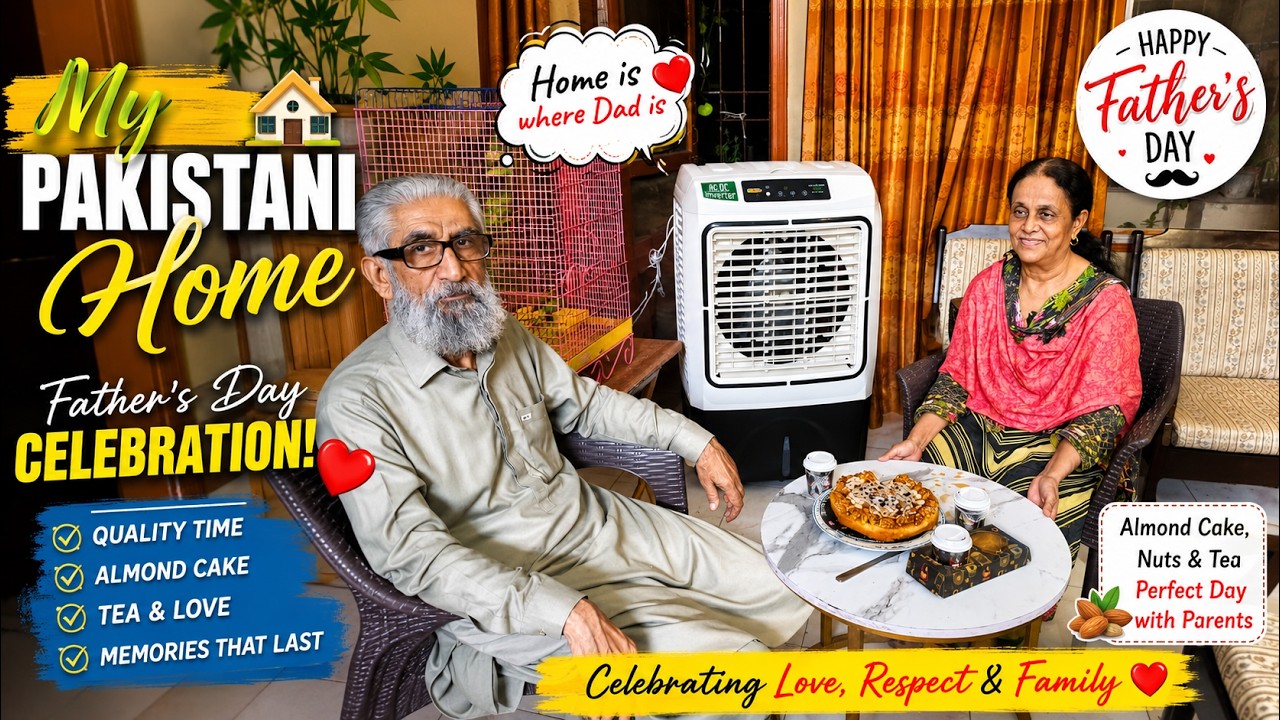 MY PAKISTANI HOME VLOG | Happy Father’s Day | SADIA RIND