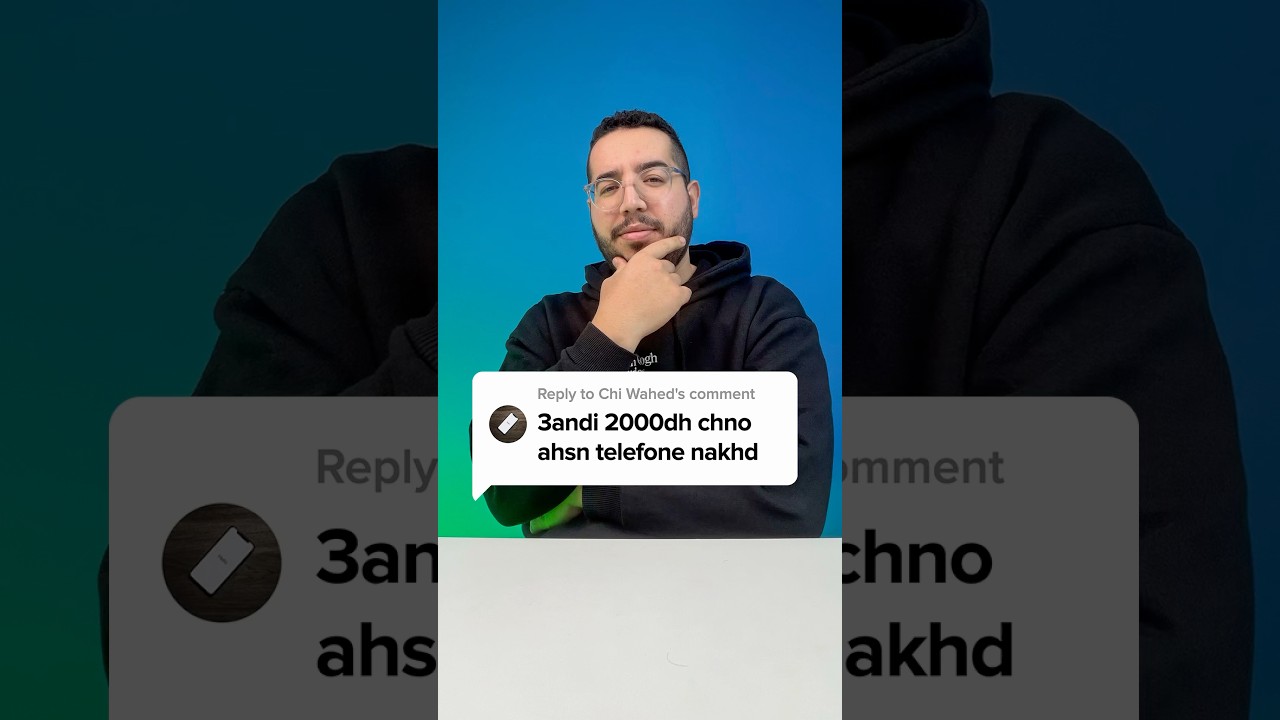 اخسن تيليفون ب 2000 درهم ؟