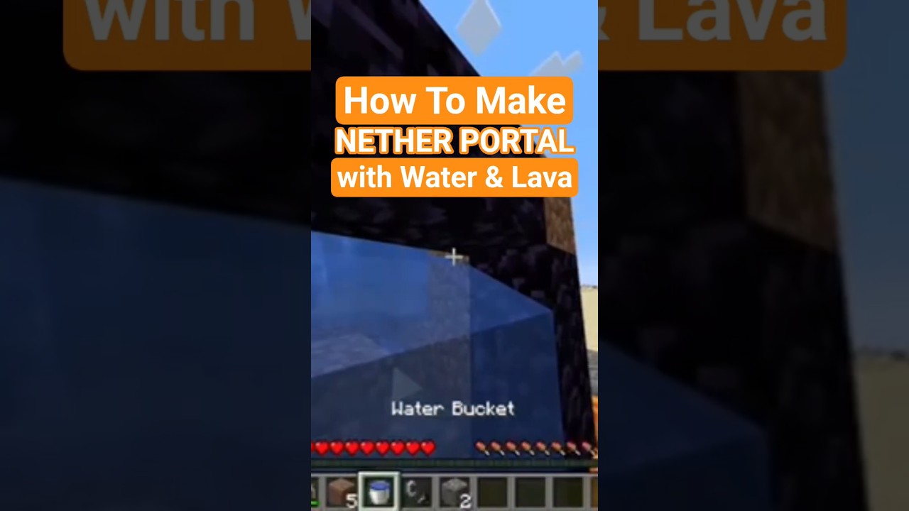 How To Make Nether Portal FAST with Water & Lava #shorts