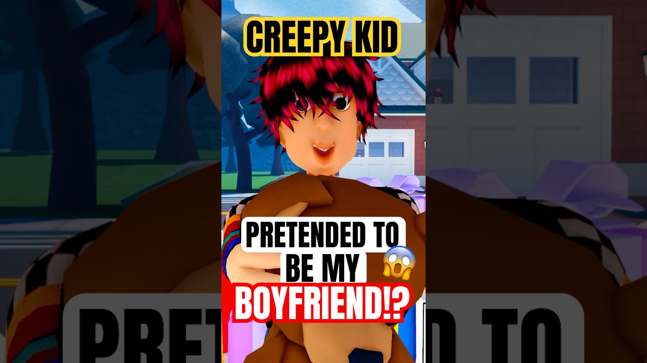 CREEPY KID Pretended To Be My BOYFRIEND!? #roblox #brittanyplays