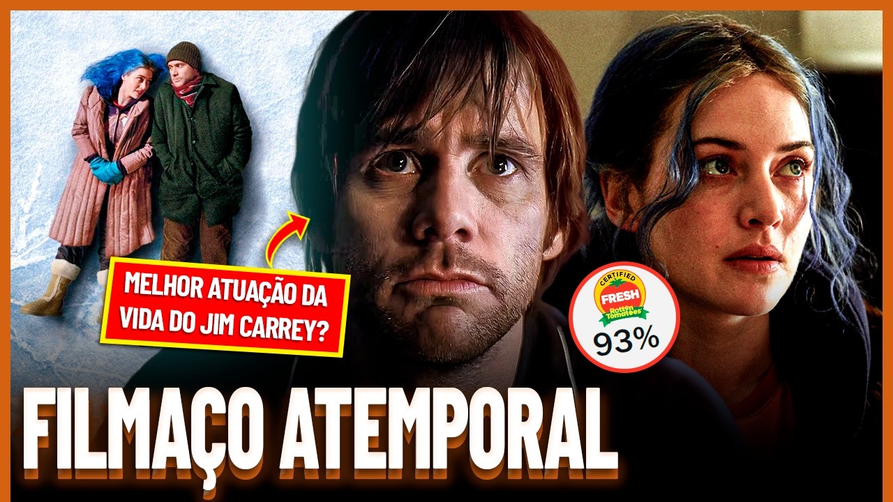 “Brilho Eterno de uma Mente Sem Lembranças”: você apagaria o amor da sua vida?  | Filmes TOP #58