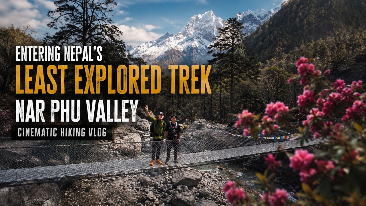 Is This Nepal’s Last Hidden Gem? Nar Phu Valley Cinematic Hiking Vlog