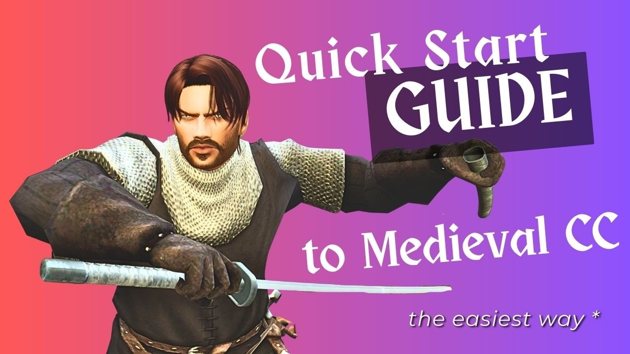 Quick Start Guide to Medieval CC