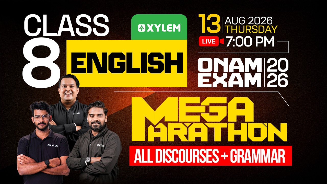 Class 8 English : Onam Exam 2026 - Mega Marathon  / All Discourses + Grammar | Xylem Class 8