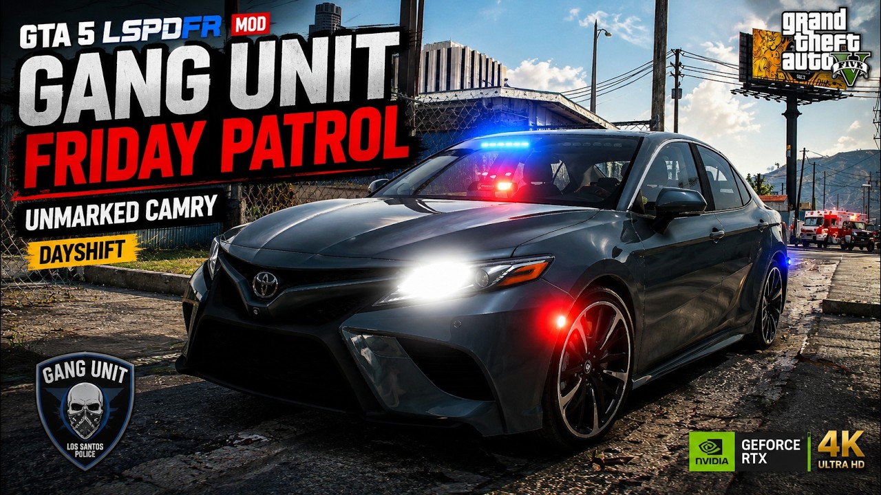 GTA 5 LSPDFR Mods | GANG UNIT FRIDAY PATROL in an UNMARKED CAMRY | Day Shift | RTX 5090 4K