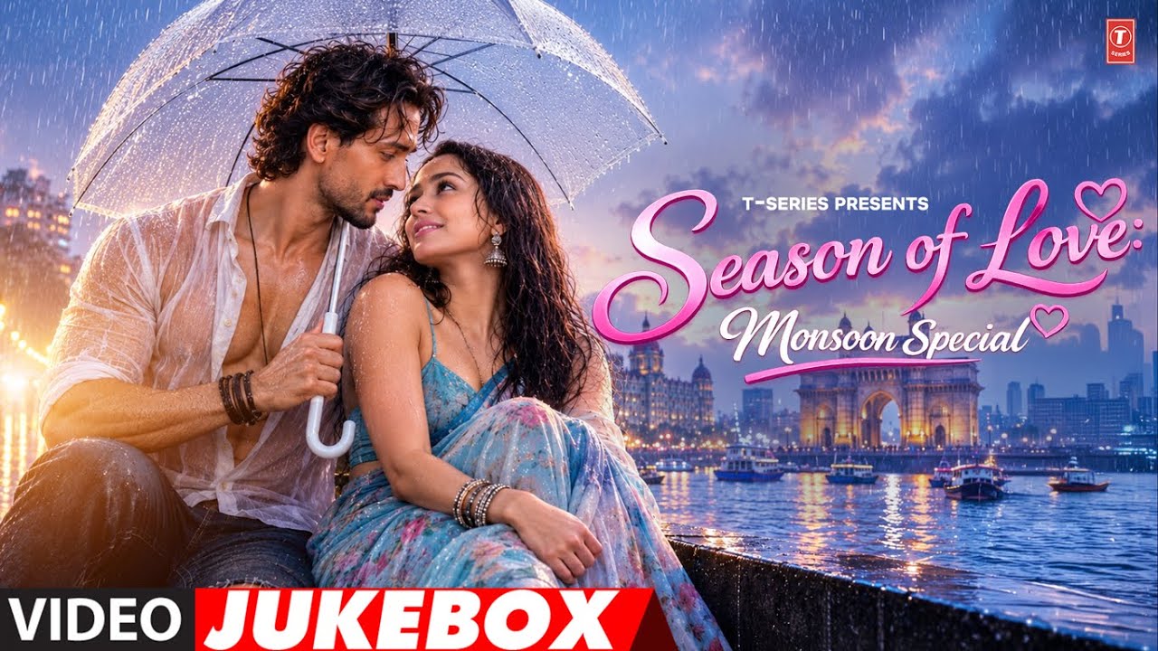 SEASON OF LOVE💘| MONSOON SPECIAL | BOLLYWOOD ROMANTIC SONGS | ARIJIT SINGH, JUBIN NAUTIYAL