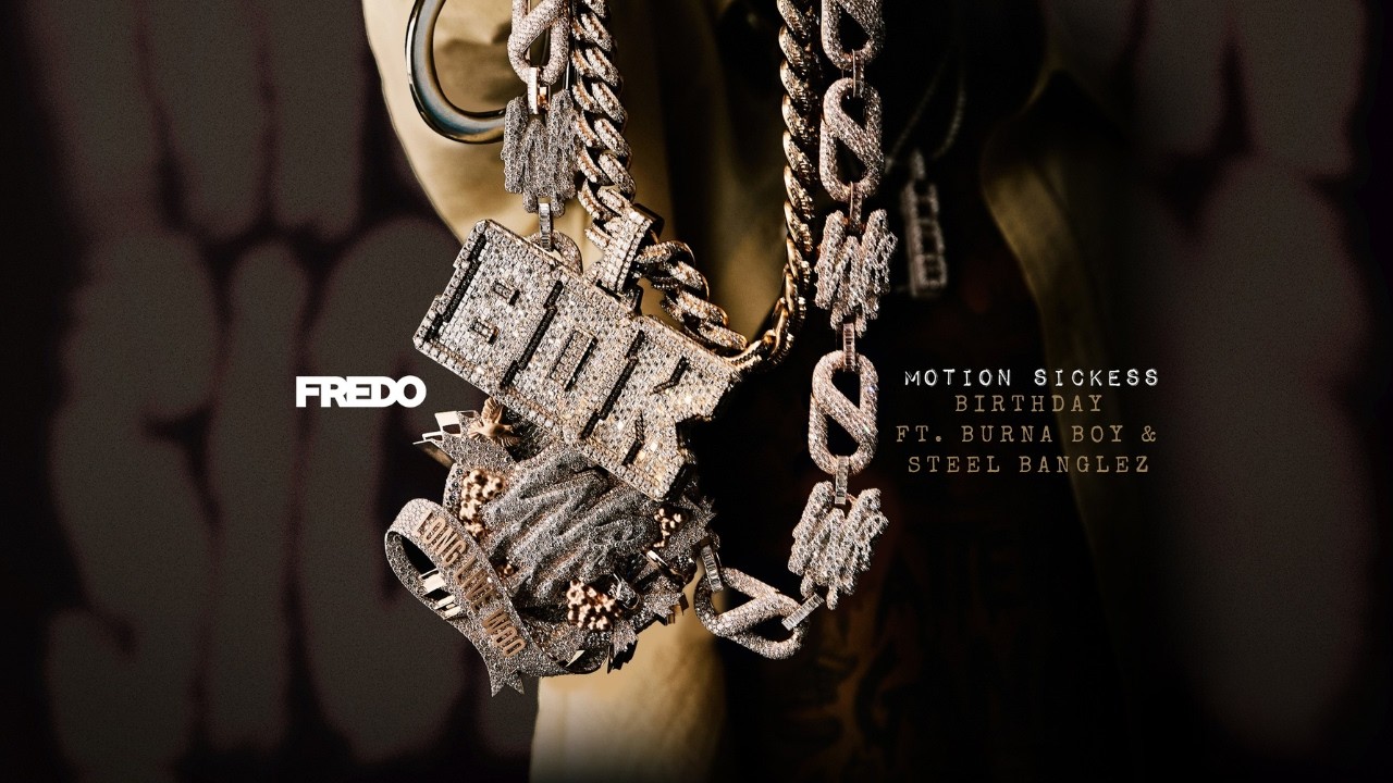 Fredo - Birthday ft. Burna Boy & Steel Banglez (Official Lyric Visualiser)