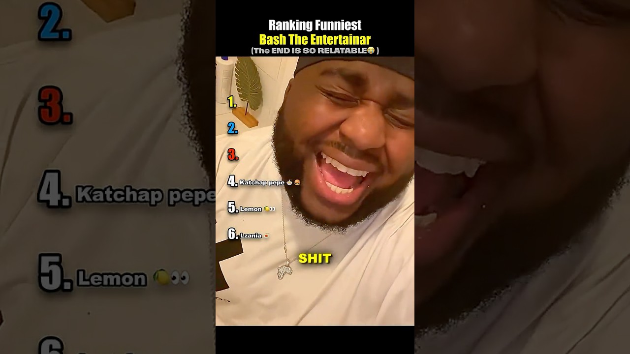 Ranking Funniest Bash The Entertainar.#ranking #funny #tiktok #pranks