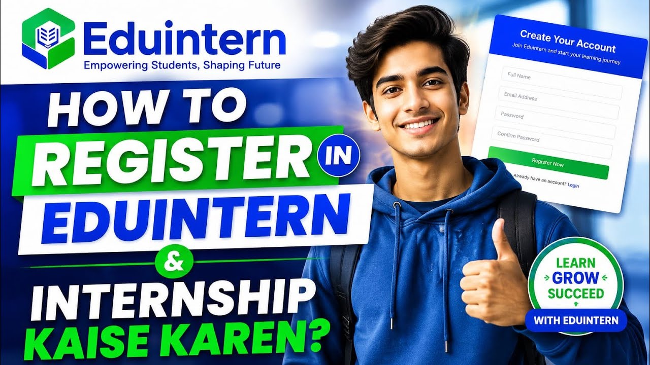 How to Register for Internship | इंटर्नशिप के लिए पंजीकरण कैसे करे | Eduintern