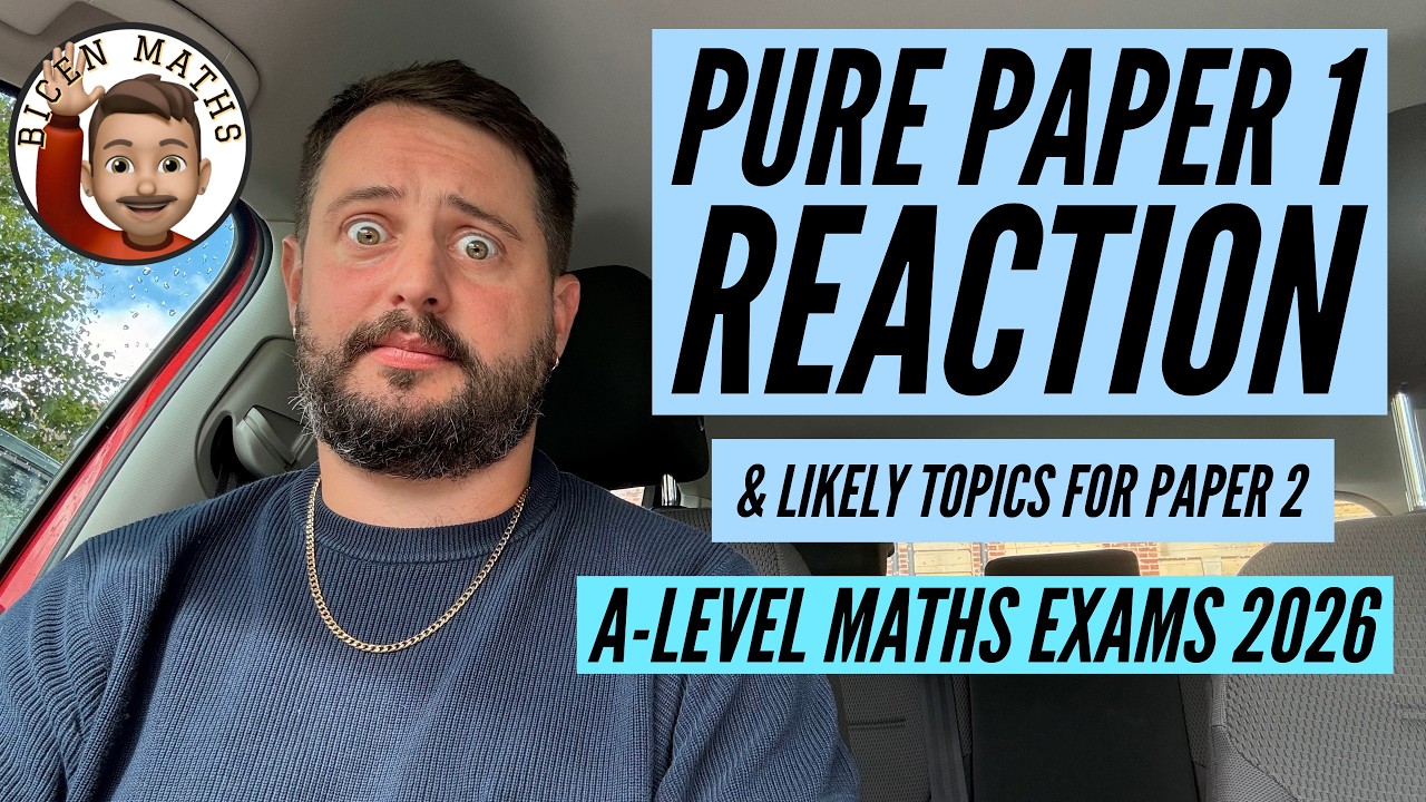 Pure 1 Reaction + Predictions for Pure 2: A-Level Maths Exams 2026 [Edexcel]