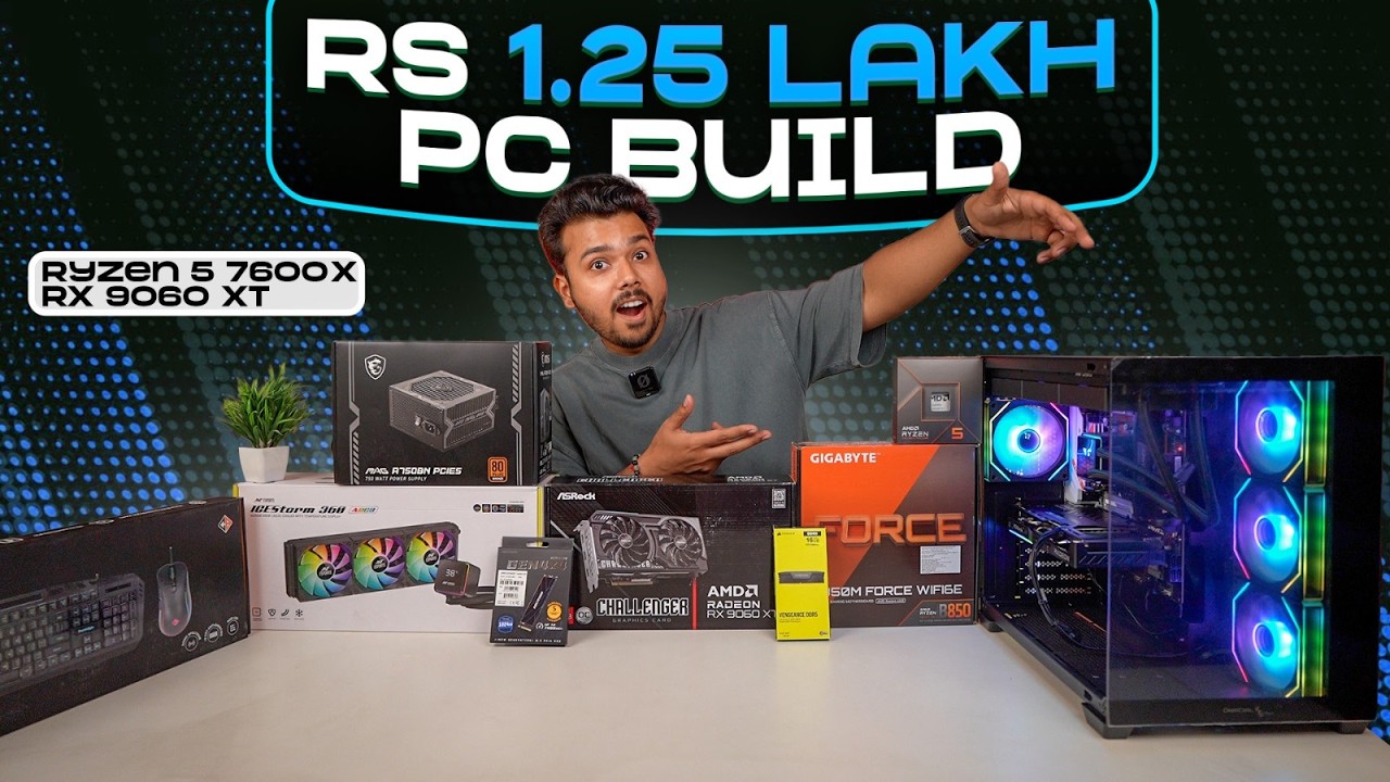 Best Rs 1.25 Lakh Gaming & Editing PC Build ⚡ Ryzen 5 7600X + RX 9060 XT
