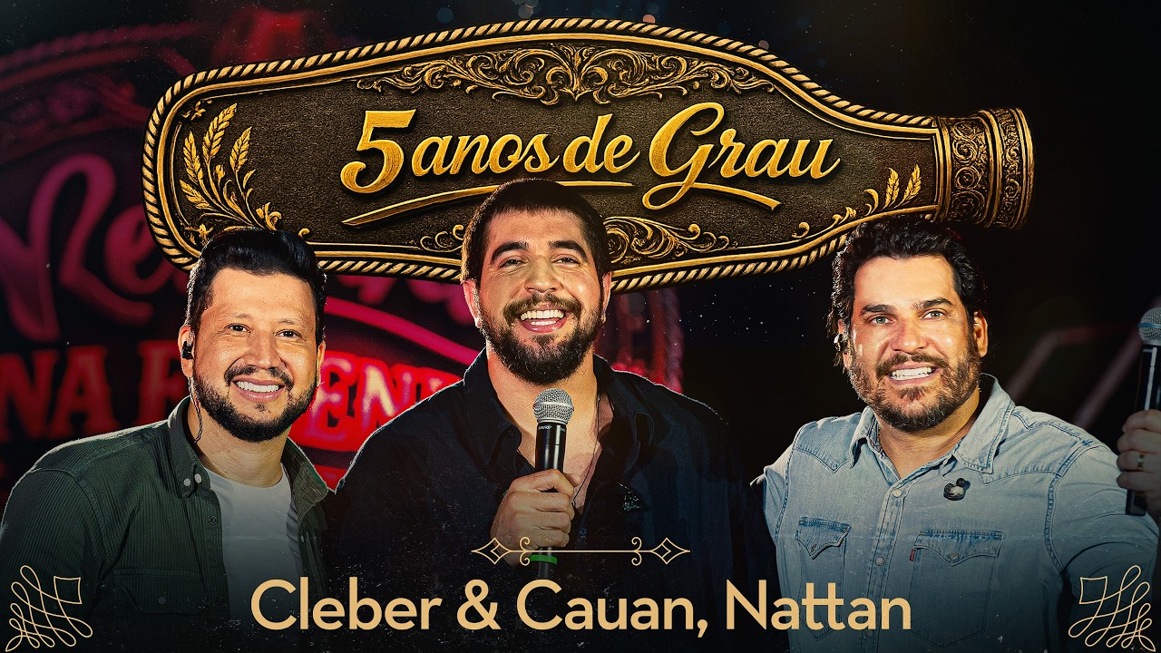 5 Anos de Grau | Cleber & Cauan e Nattan [ Resenha na Fazenda ]