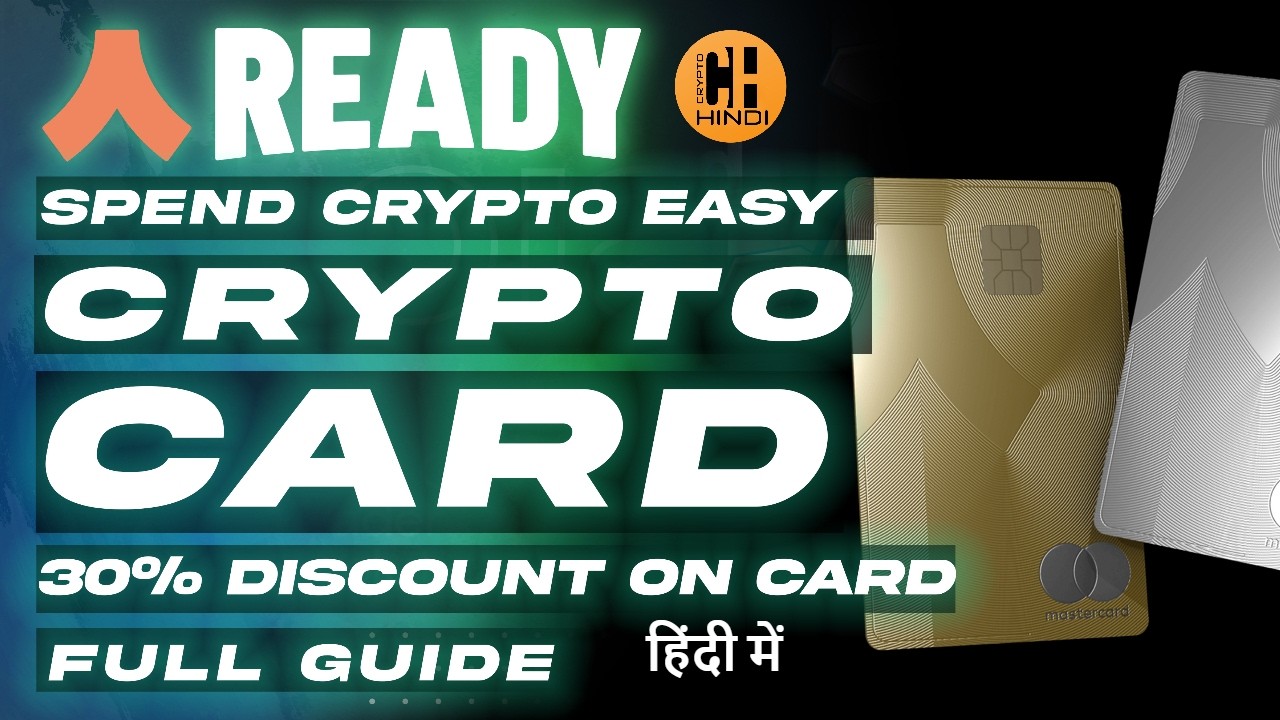 Ready Crypto Card, Spend Crypto in Real World 💰 30% Discount  - Hindi