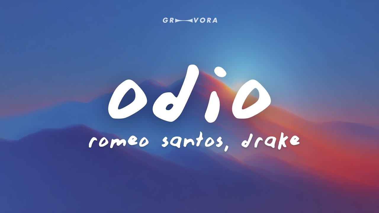 Romeo Santos - Odio (Letra/Lyrics) Ft. Drake