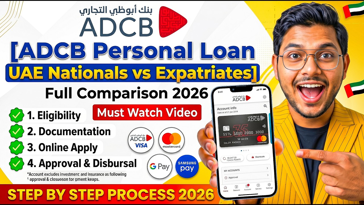ADCB Personal Loan UAE Nationals vs Expatriates 2026 | Full Comparison | Which Loan is Best in UAE?