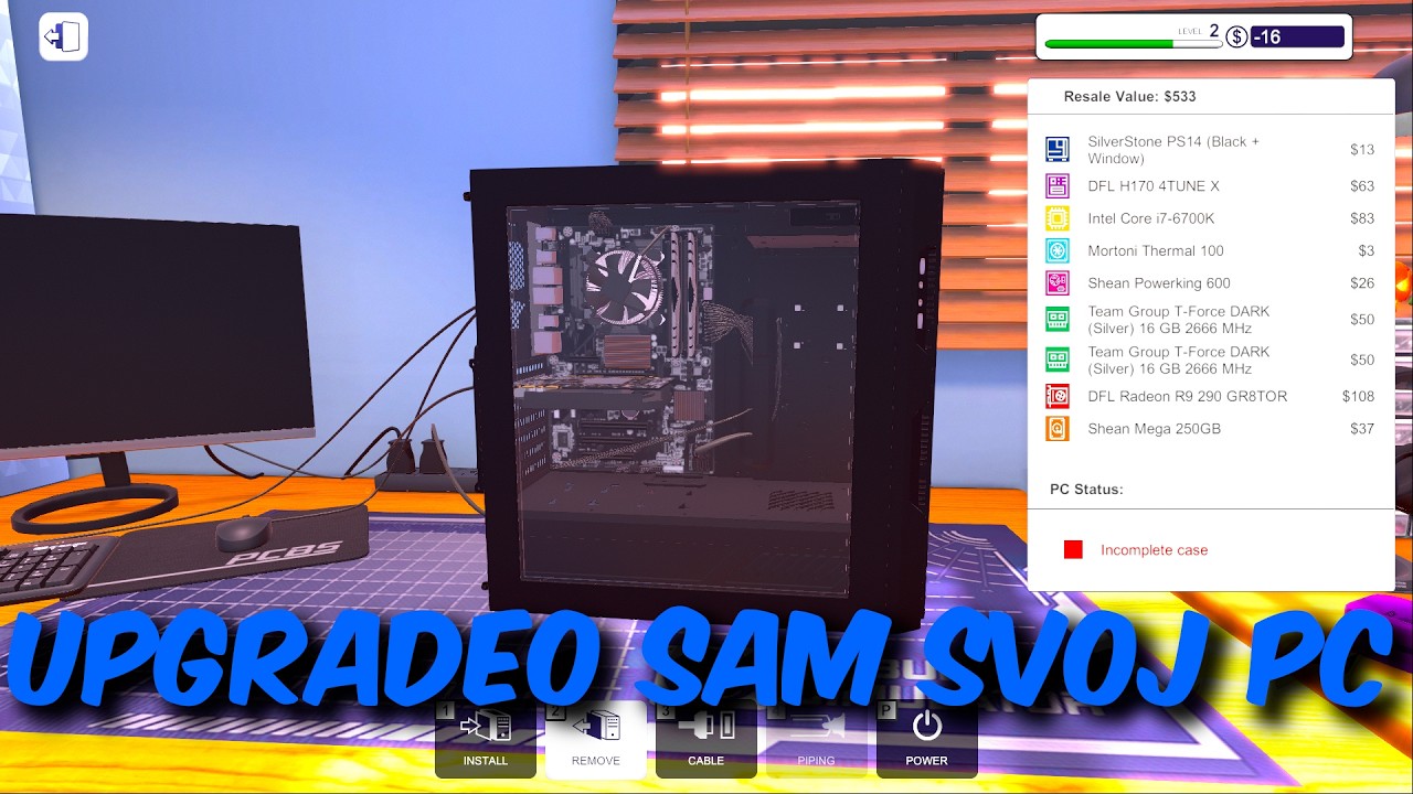 UPGRADEAO SAM SVOJ PC :0 PC Building Simulator - Epizoda #3