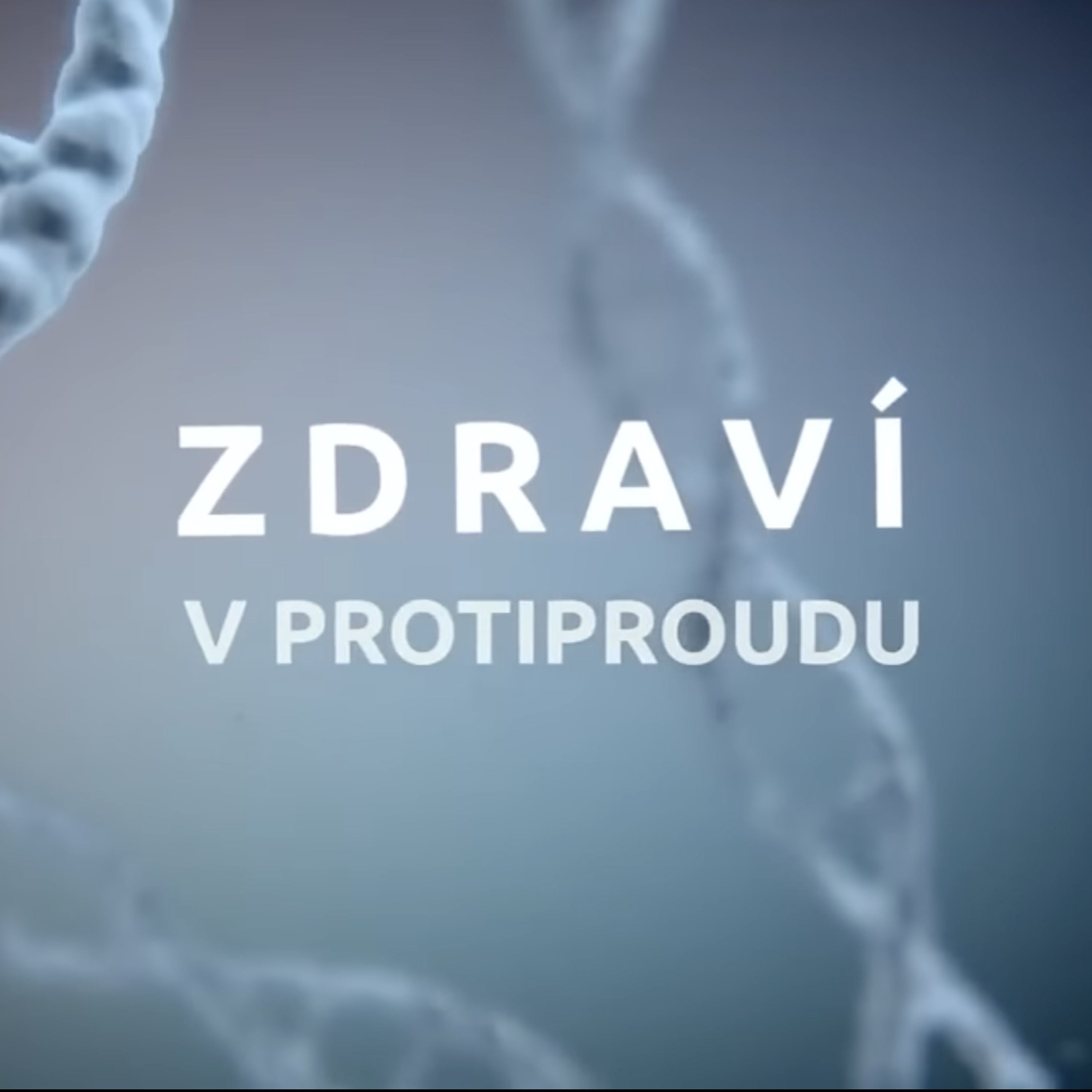 ZdravÃ­ v Protiproudu