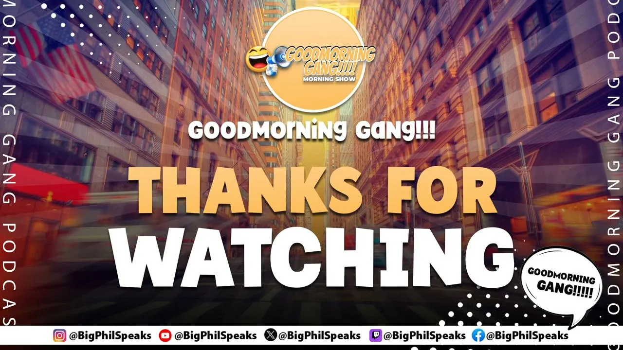 GOODMORNING GANG Morning Show Ep. 342 | PUBLIC ENEMY #1
