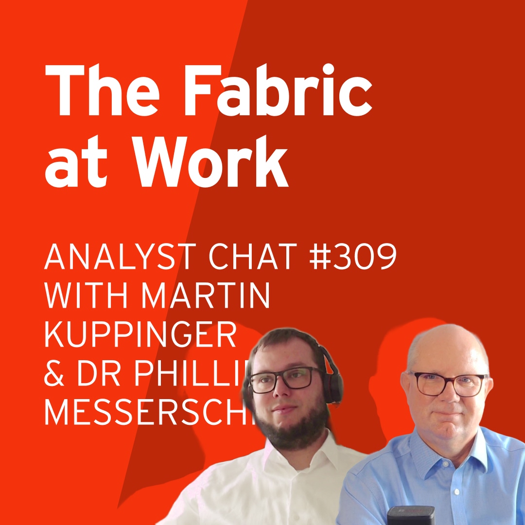 Analyst Chat #309: Fabrics Deep Dive II - the Identity Fabric as the Blueprint
