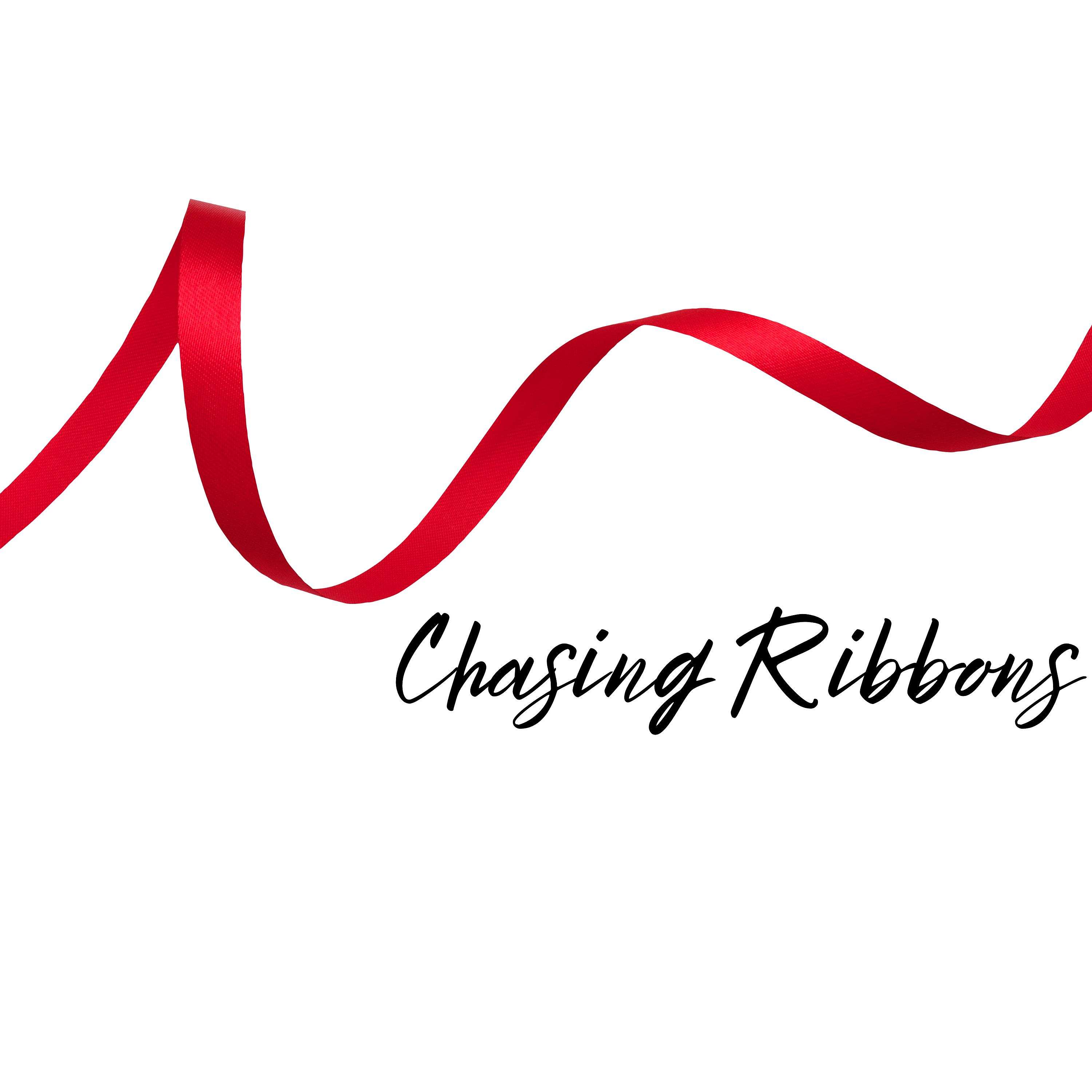 Chasing Ribbons