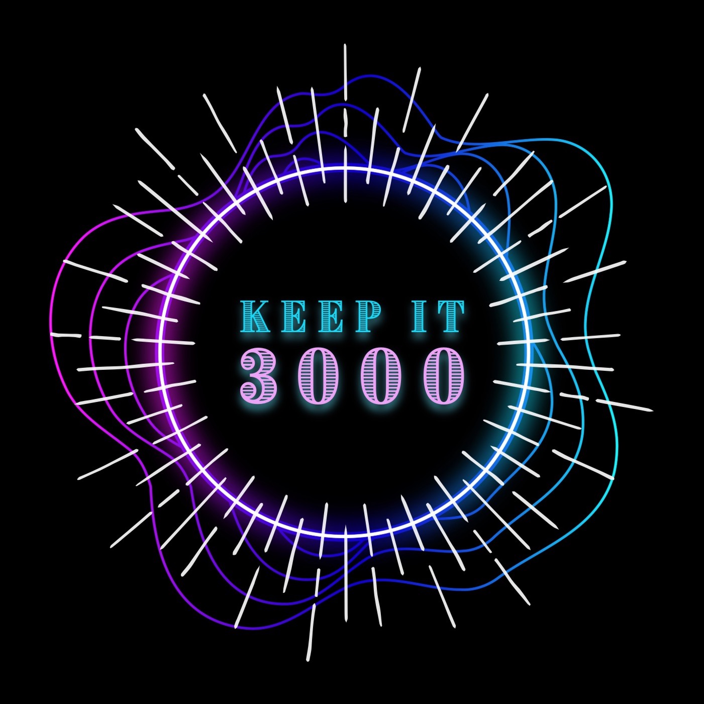 Keep It 3000!