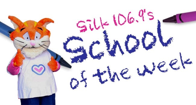 Silk 106.9 -  School Of The Week