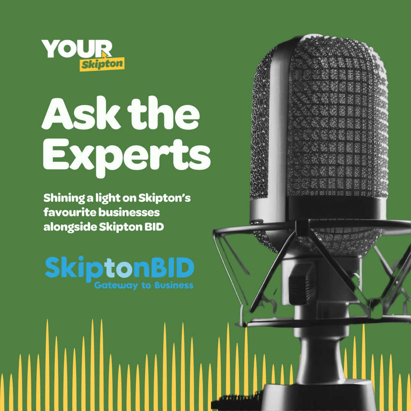 Ask the Experts with Skipton BID