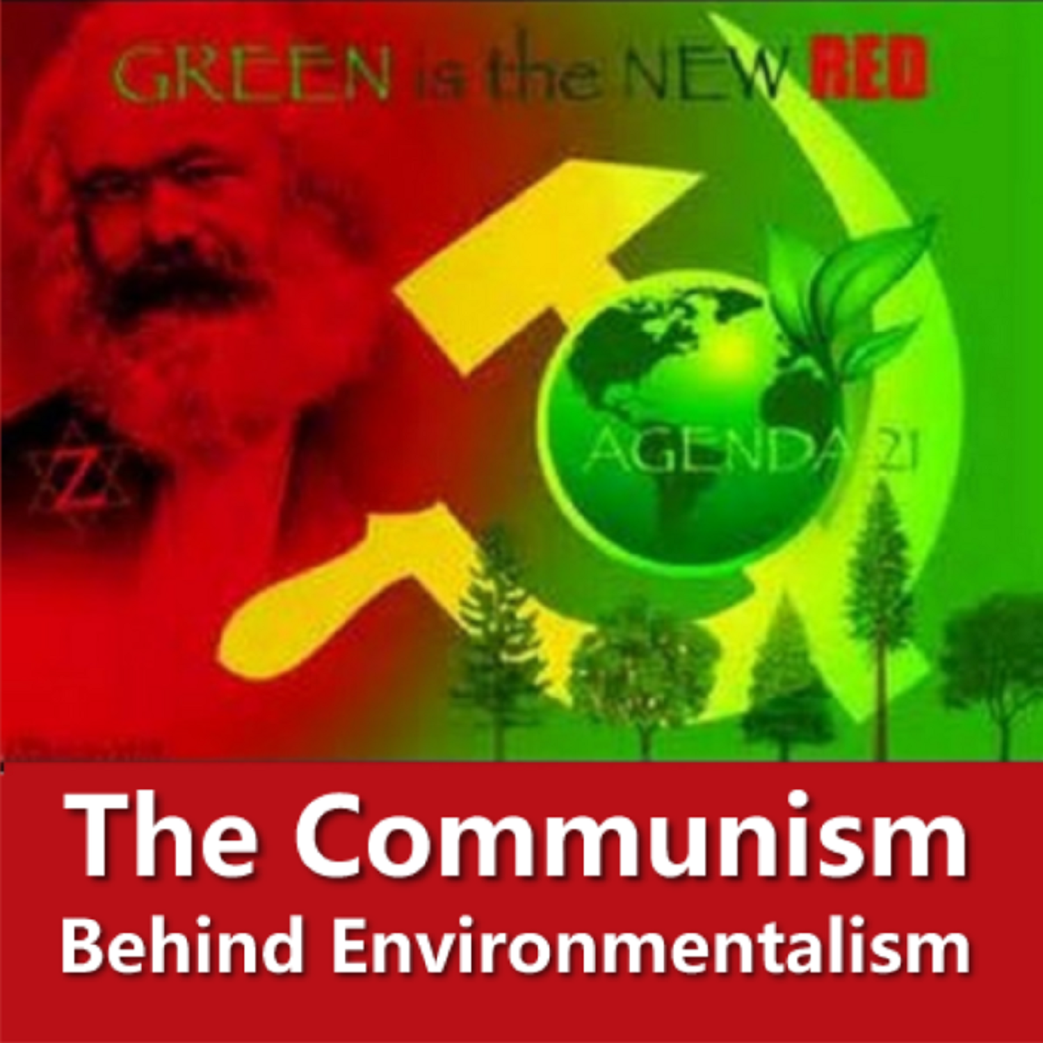 Audio:The Communism Behind Environmentalism + NEWS/VIEWS/NOVELS