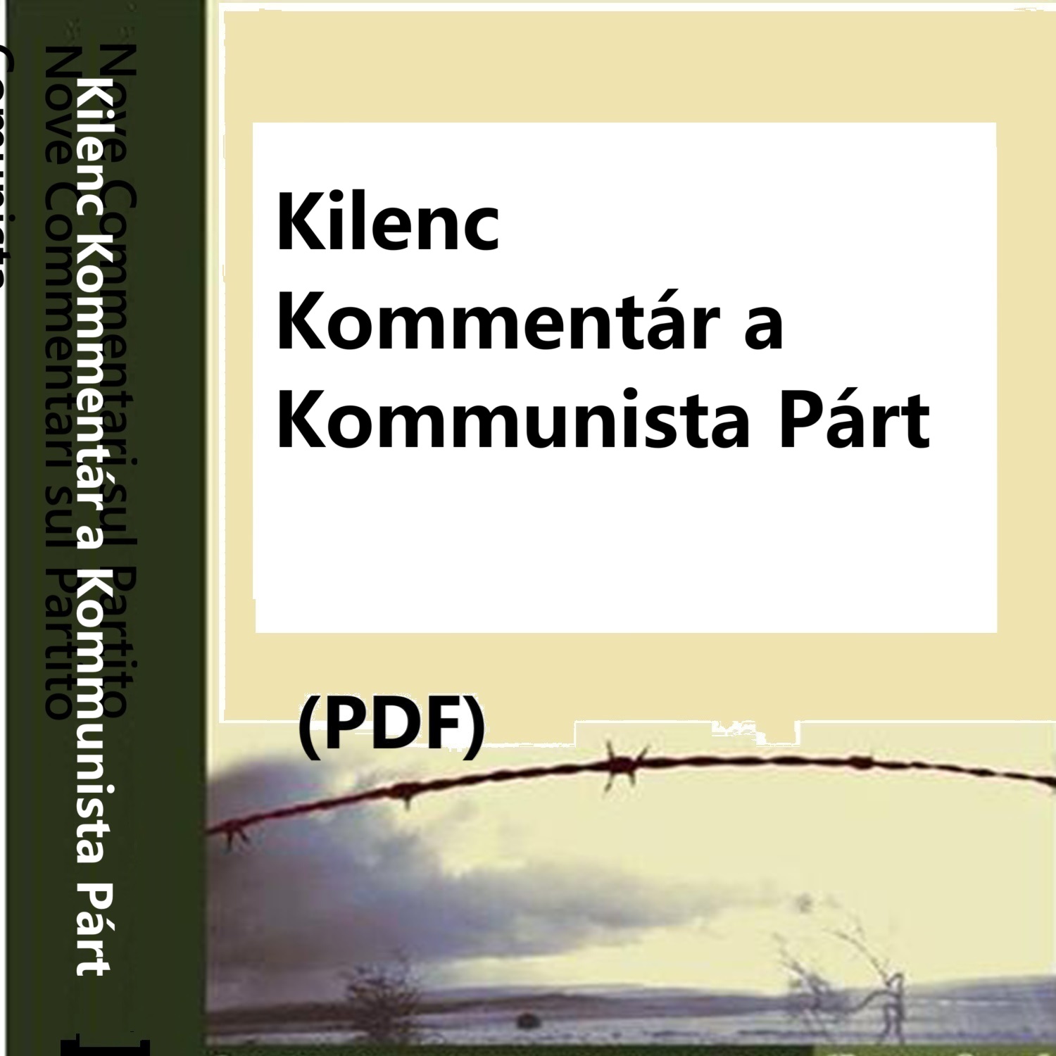 Kilenc KommentÃ¡r a Kommunista PÃ¡rt(PDF)