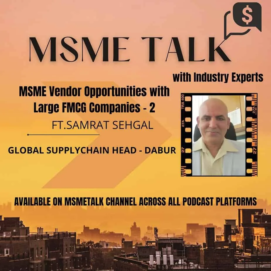 MSME Vendor Opportunities with Large FMCG Companies – Part 2