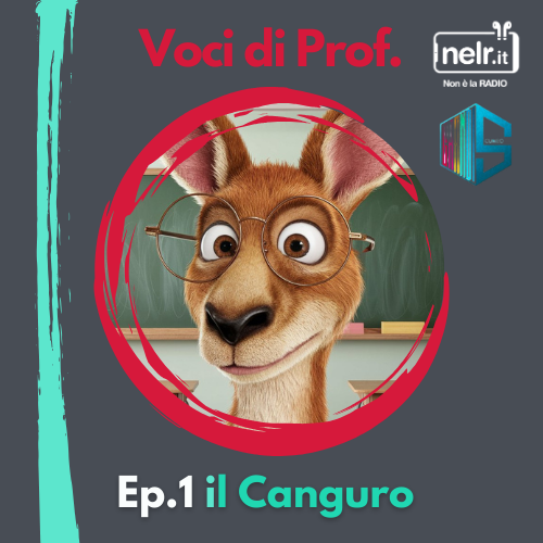 Voci di Prof. Ep. 1 – Il Canguro