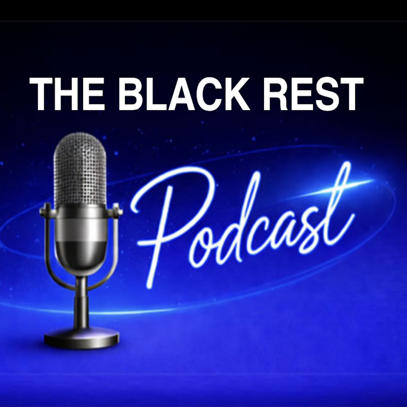 The Black Rest Podcast