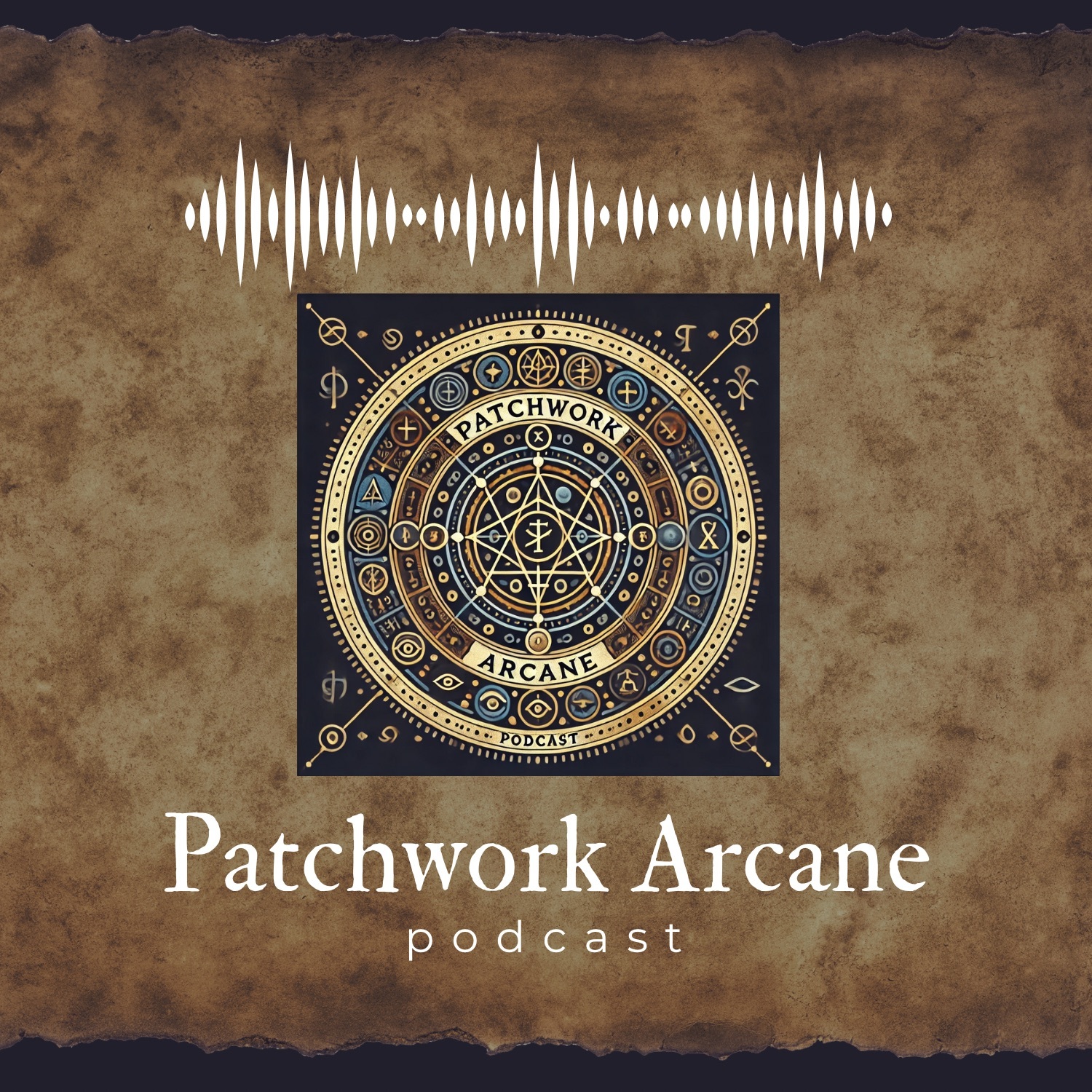 Patchwork Arcane Podcast