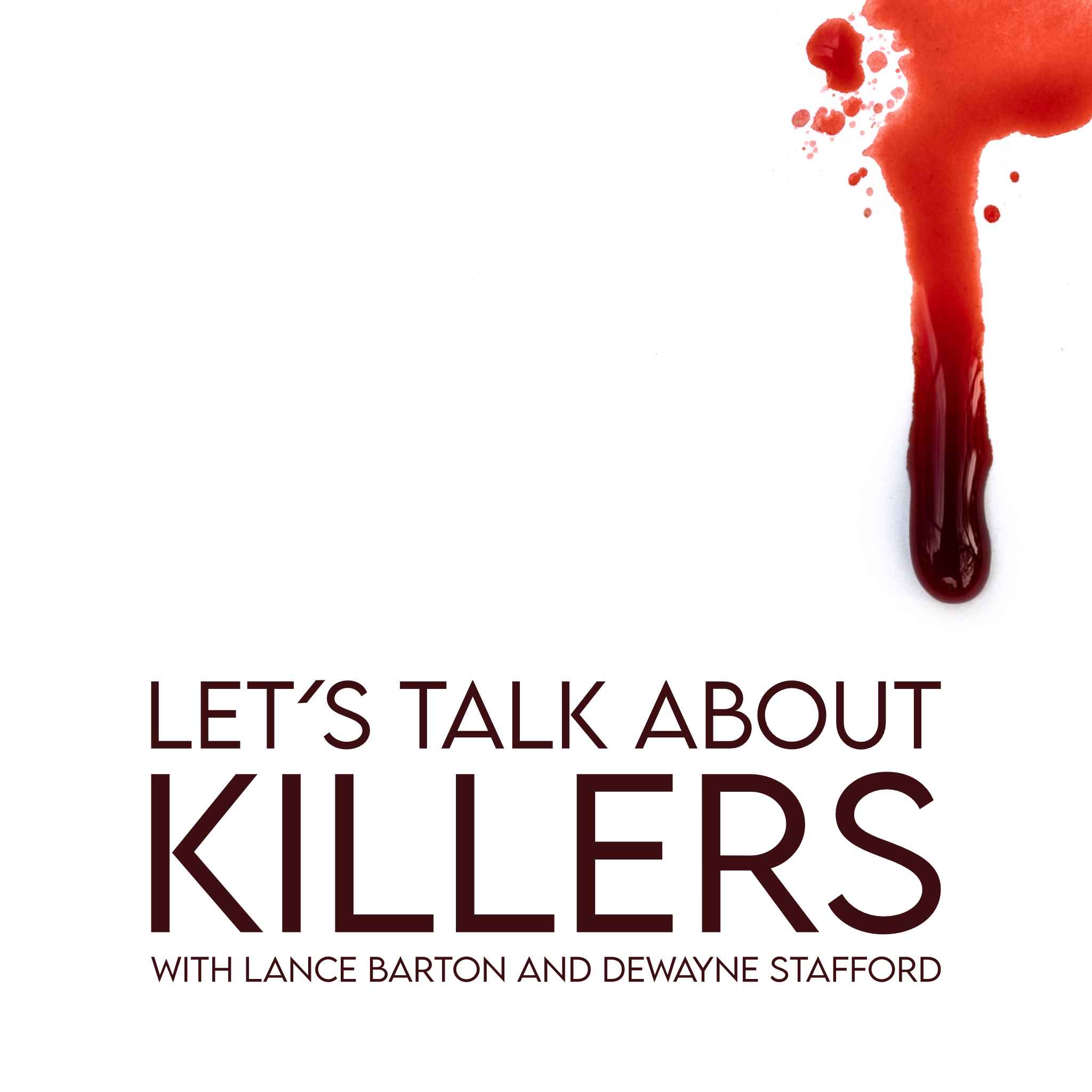 Letâ€™s Talk About Killers