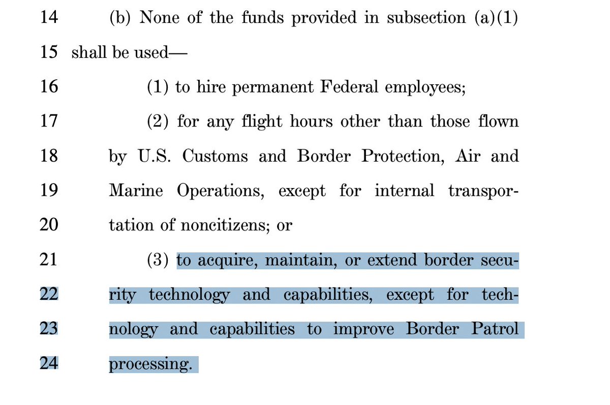 It expressly prohibits CBP funding from being used to improve border security. 