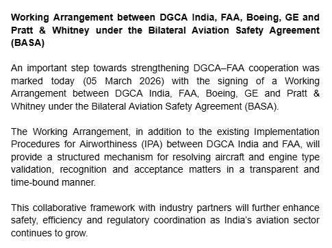 Working Arrangement between DGCA India, FAA, Boeing, GE, and Pratt &amp; Whitney under the Bilateral Aviation Safety Agreement (BASA) 