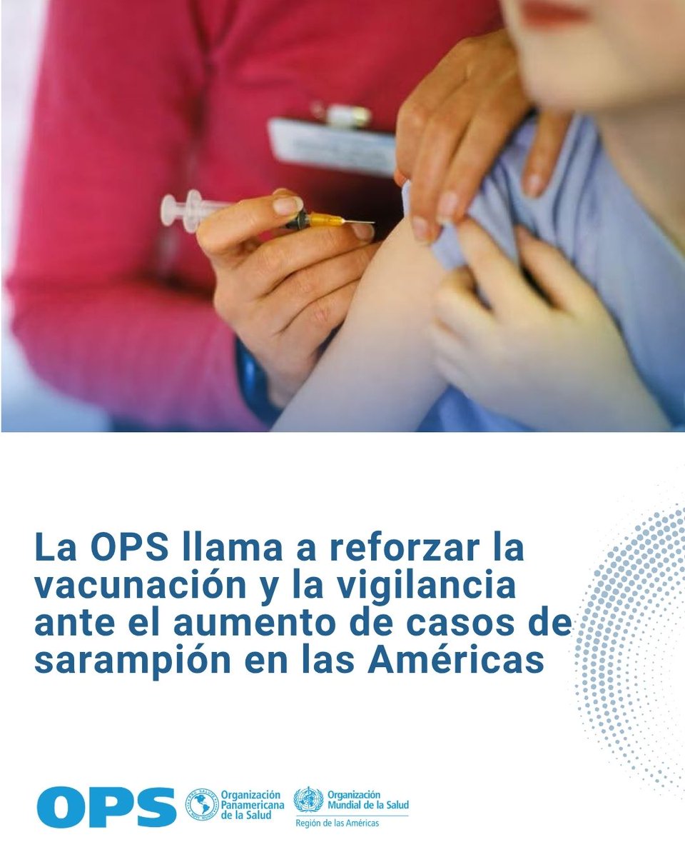 🚨 La OPS alerta sobre el aumento de casos de #Sarampión en las Américas 🌎. Hasta la SE 28 de 2026 se han confirmado 47.459 casos y 44 defunciones. Se insta a reforzar la vacunación, la vigilancia epidemiológica y la respuesta rápida ante brotes.

🔗 https://t.co/9H566nteRY 