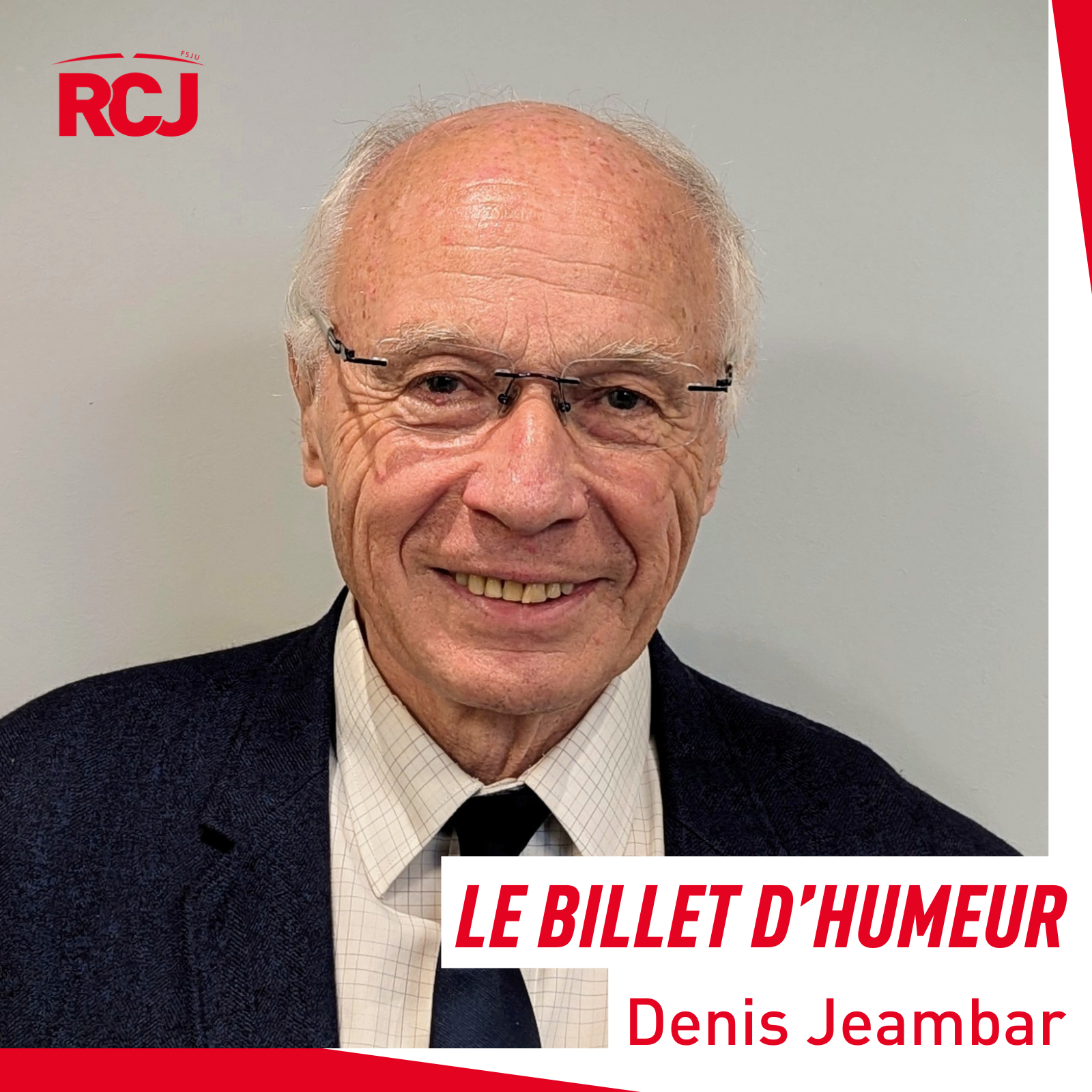 Le billet dâ€™humeur â€“ Denis Jeambar