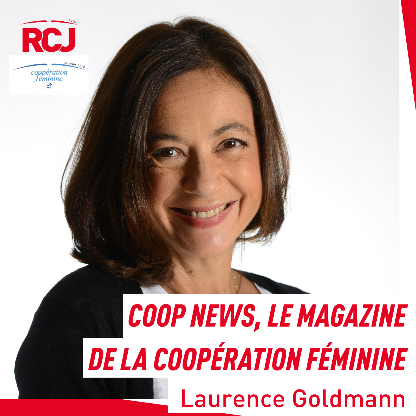Coop news, le magazine de la CoopÃ©ration fÃ©minine â€“ Laurence Goldmann