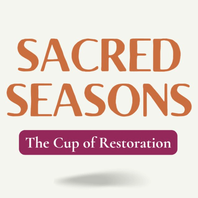 The Cup of Restoration