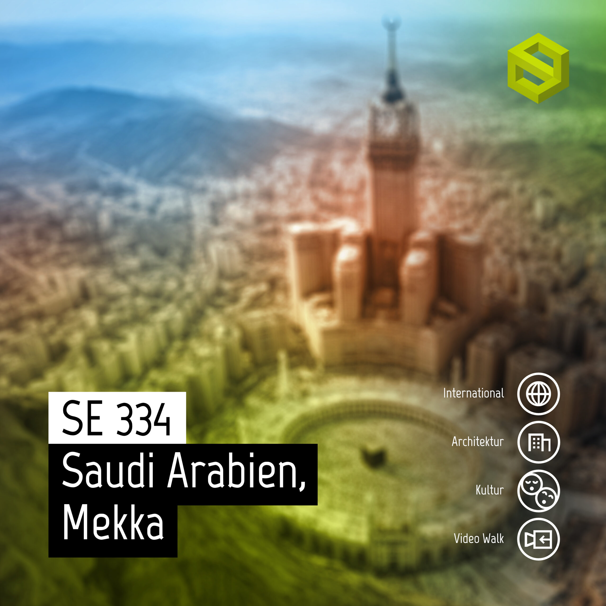 SE 334: Saudi Arabien, Mekka
