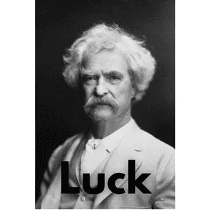 Luck