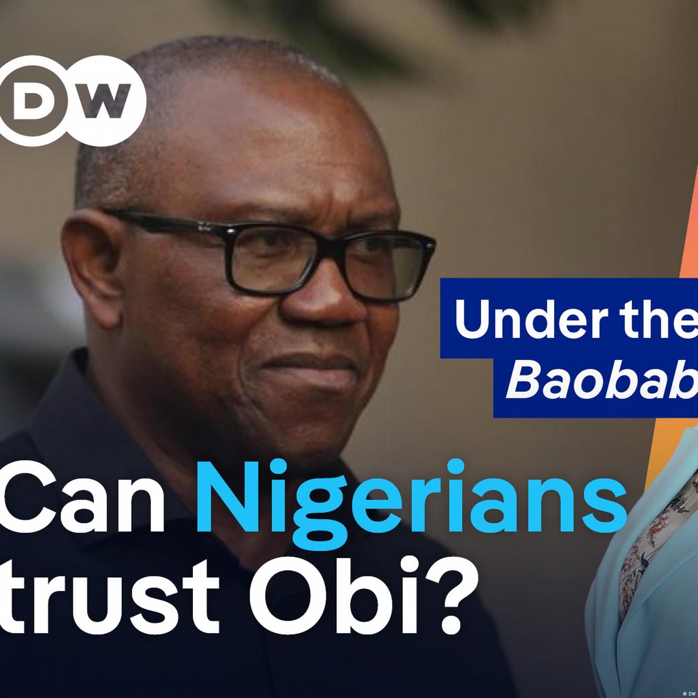 Peter Obi: 'I will not lose' — but can he deliver?