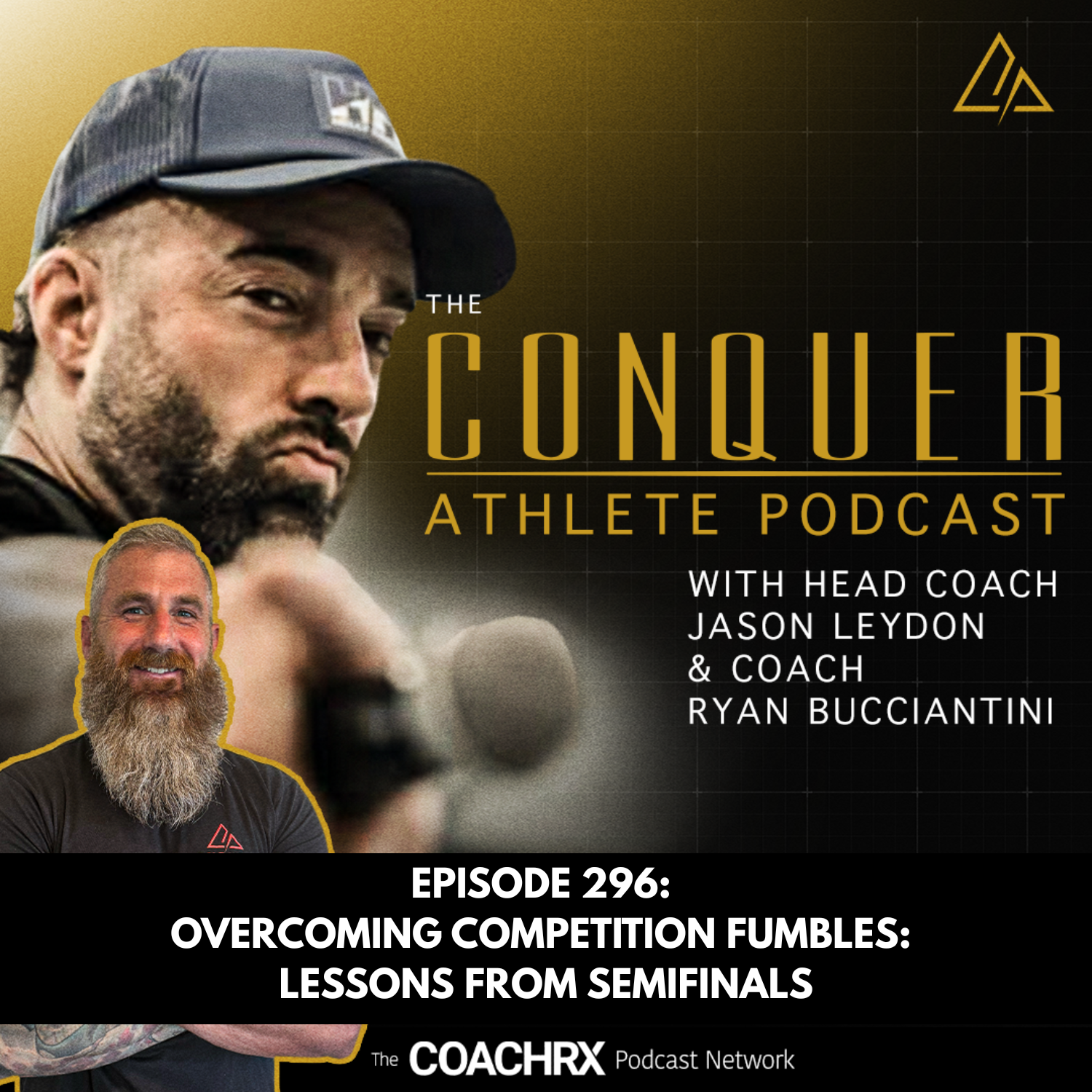 CAP 296: Overcoming Competition Fumbles: Lessons from Semifinals | 25 June 2026