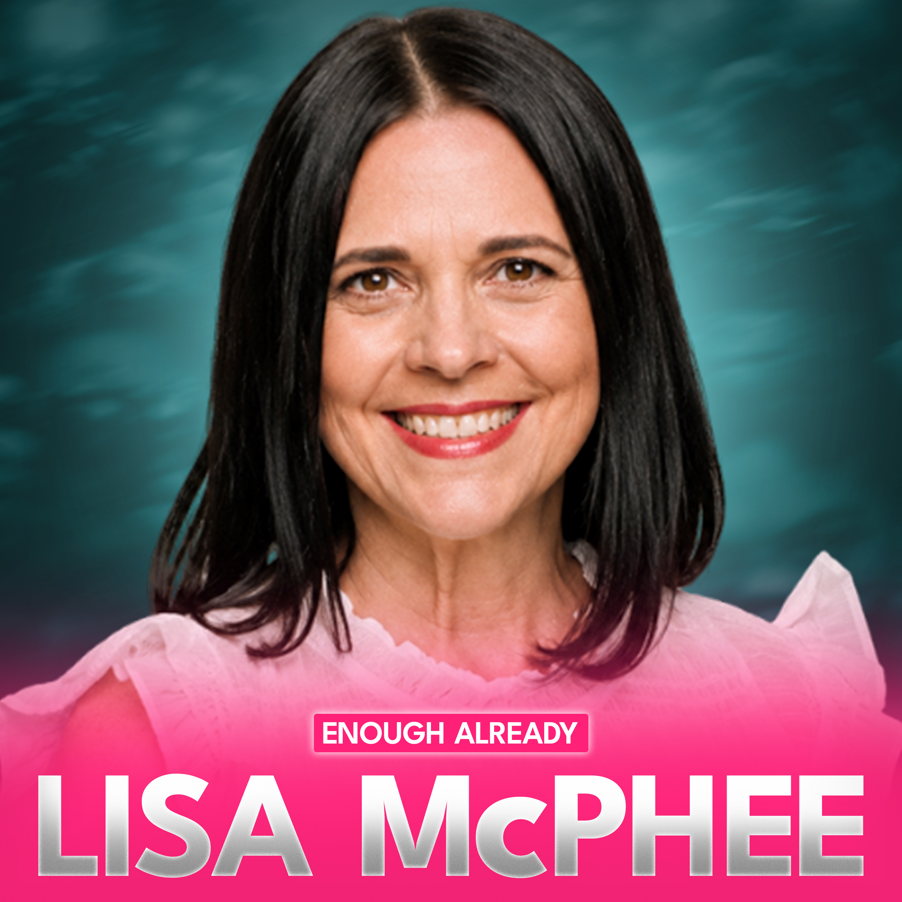 Why Women Feel Not Enough to Break Free from Conditioning and Step Into Their Power with Lisa McPhee