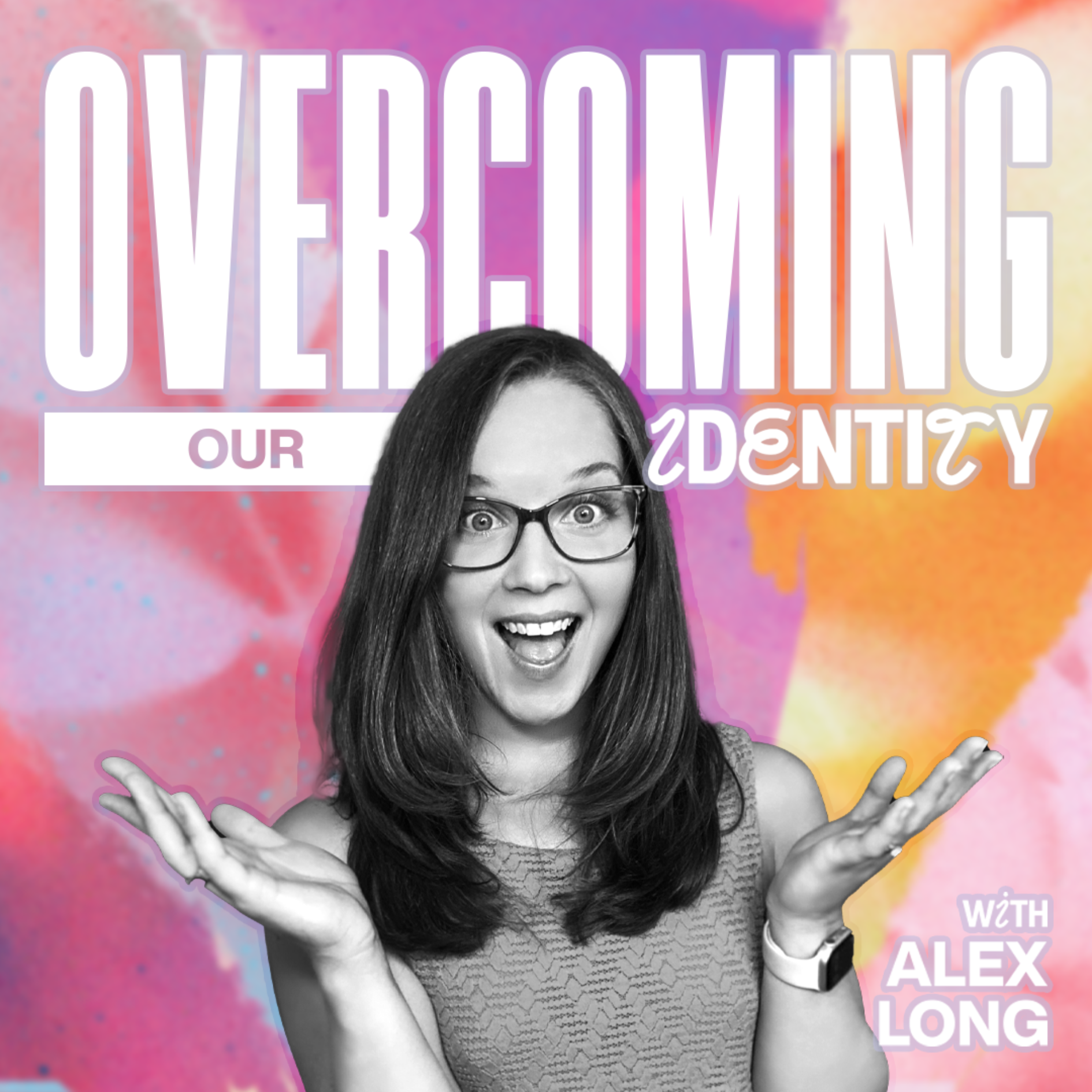 Overcoming Our Identity