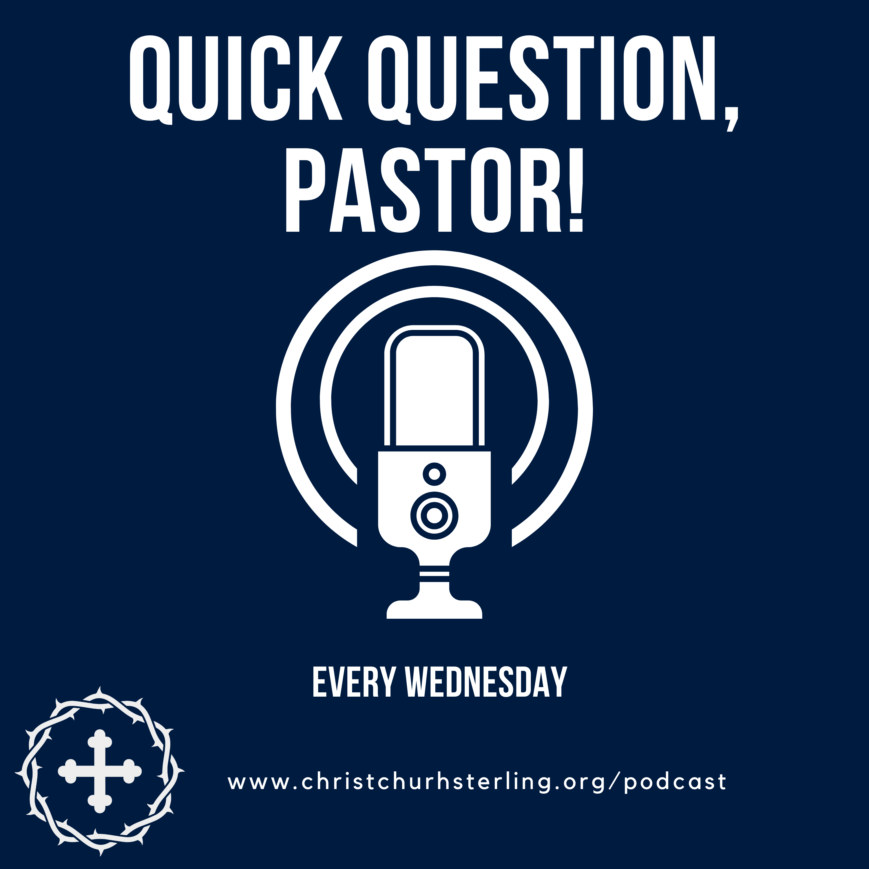 Quick Question, Pastor